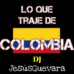 JesúsGuevara @ Lo Que Traje De Colombia ( Tribe, Guaracha, Aleteo, Zapateo )