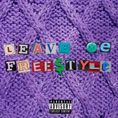 Leave Me Freestyle (Balmain Sweater)