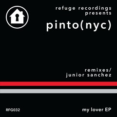 Pinto (NYC) - My Lover