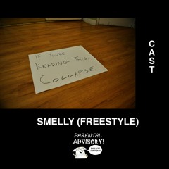 SMELLY (Freestyle)