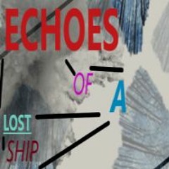 Echoes Of A Lost Ship