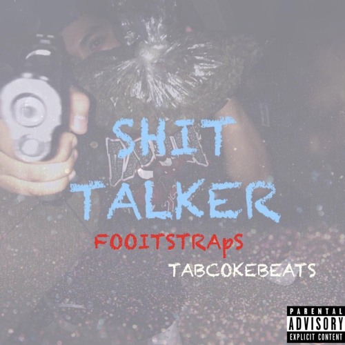ShIT TalKer prod. TabCoke