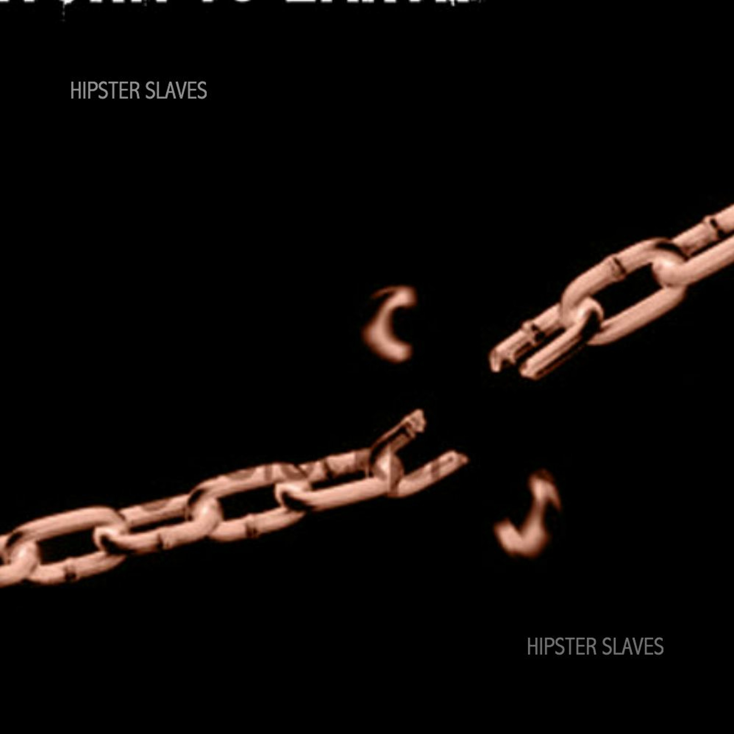 Hipster Slaves - Hipster Slaves episode artwork