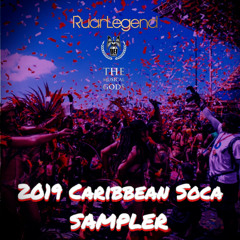 2019 Caribbean Soca Sampler #MixTapeMonday Week 37