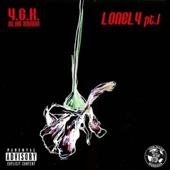 Lonely Pt.1 (feat. Blak Bravo) prod. 808louie