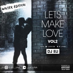 Lets Make Love Vol. 2 Winter Edition
