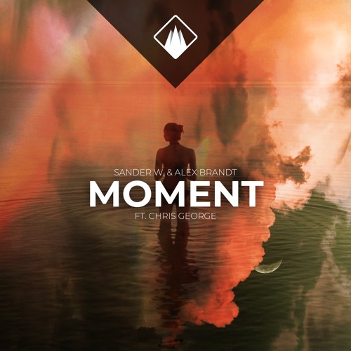 Sander W. & Alex Brandt - Moment (Ft. Chris George)