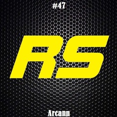 Rave Session #47 - Arcann