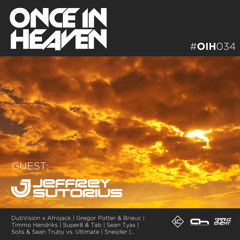Once In Heaven 034 12.10.19 With Guest Jeffrey Sutorius