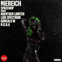 Niereich - Spaceship (Luix Spectrum Remix) [Dolma Rec]