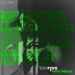 Toni Rios - Vitality (Synister (IN) Remix) Out Now BluFin Rcds