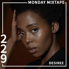 The Mixtape x Desiree