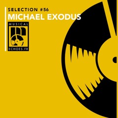 Musical Echoes reggae/dub/stepper selection #56 (octobre 2019/ by Michael Exodus)