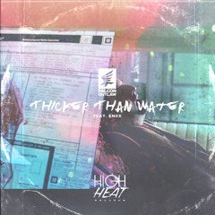 feat. eNox - THICKER THAN WATER ( Produced by TheRealSkitso )