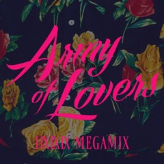 ARMY OF LOVERS 1999 Megamix