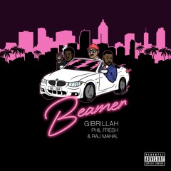 Beamer - Feat Phil Fresh & Raj Mahal (Prod. Domba)