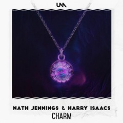 Charm (Original) - Nath Jennings & Harry Isaacs