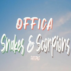 Offica - Snakes & Scorpions (Freestyle) | @A9Offica