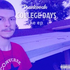 College Days (unmastered) [432 hz] (prod. La Loquera)