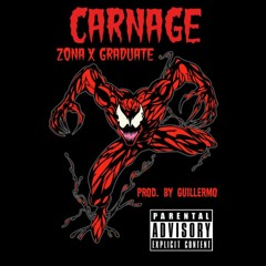 Zona x Graduate - Carnage (Prod. by Guillermo)