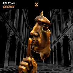 Eli Roxx - Secret