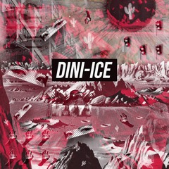 Dini - Ice
