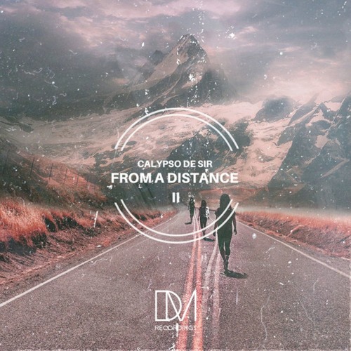 Calypso De Sir - From A Distance II