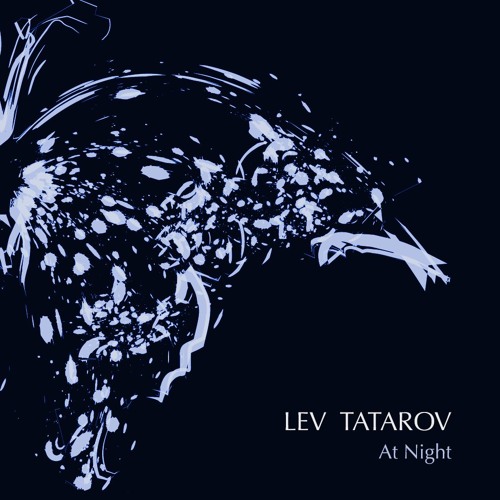 Lev Tatarov - At Night (Original Mix)