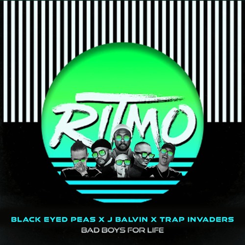 🦠 The Black Eyed Peas x J Balvin & Trap Invaders - Ritmo (Remix)✅