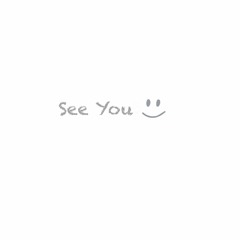 See You Smile