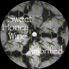 Sweet Honey Wine (Amorified)