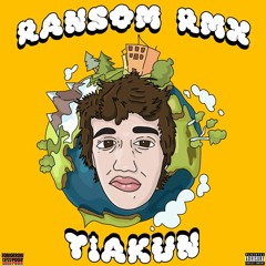 TIAKUN - RANSOM RMX