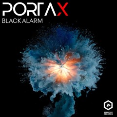 Portax - Black Alarm ( Original Mix ) / Beenoise Records