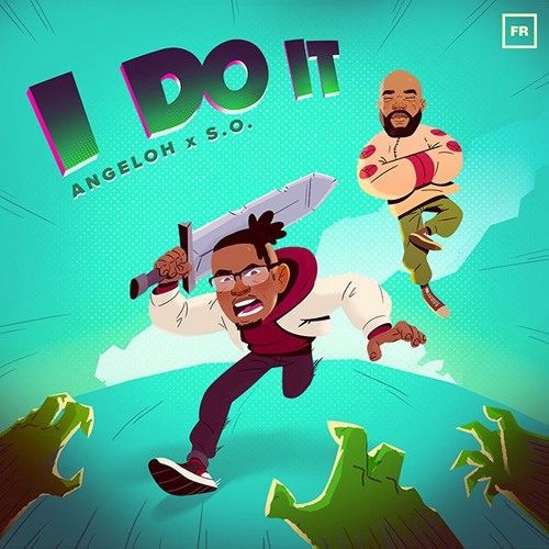 Angeloh - I Do It