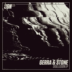 Gerra & Stone - Disillusion