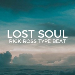 Rick Ross Nipsey Hussle type beat "Lost soul" || Free Type Beat 2019
