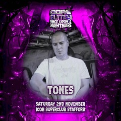 Tones - Core Blimey Once Upon A Nightmare 02.11.19 Promo Mix
