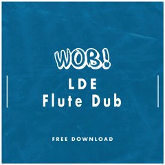 LDE - Flute Dub