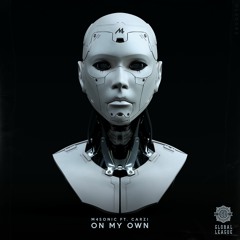 M4SONIC - On My Own feat. CARZi