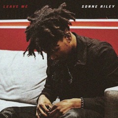 Leave Me