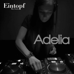 Eintopf mix series: Adelia