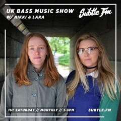 UK Bass Music - Subtle FM 05/10/2019