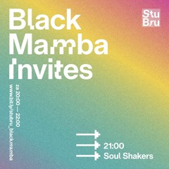 Black Mamba Invites Soul Shakers