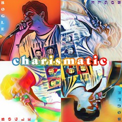 charismatic (Executively Produced by Mikey Lambo)