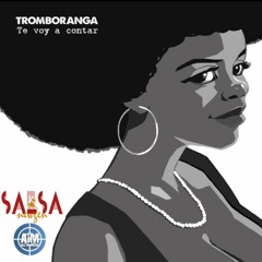 Tromboranga - La Moda