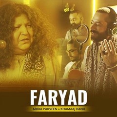 Faryad - Abida Parveen - Khamaaj Official Video BazmeRang Chapter 1