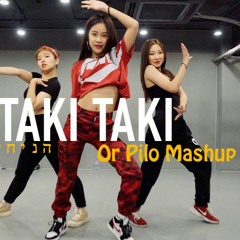 Taki Taki X הניחי לי (Or Pilo Mashup)