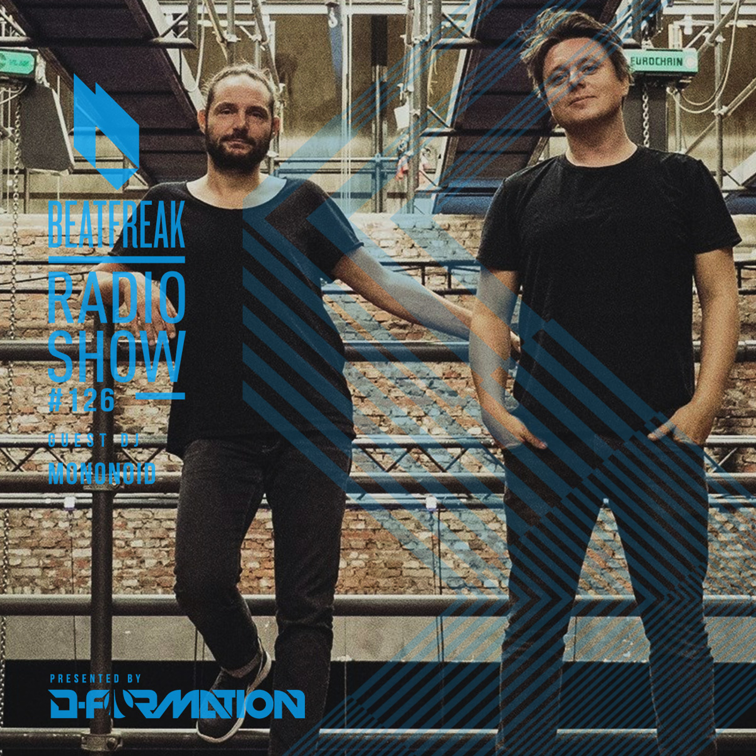 Beatfreak Radio Show By D-Formation #126 | Mononoid