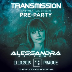 Alessandra Roncone - Live @ Pre-Party: Transmission 'Another Dimension' 11.10.2019 Epic Club Prague