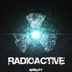 Radioactive (Original Mix)